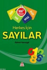 Herkes İçin Sayılar YGS, DGS, KPSS, ALES