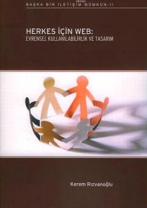 Herkes için Web; Evrensel Kullanılabilirlik ve Tasarım