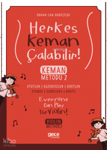 Herkes Keman Çalabilir ; Keman Metodu 2