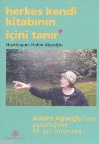 Herkes Kendi Kitabının İçini Tanır