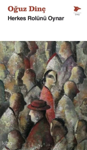 Herkes Rolünü Oynar