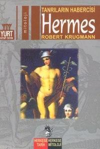 Hermes; Tanrıların Habercisi