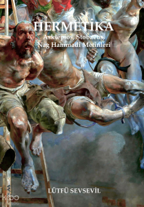 Hermetika 2 (Asklepios, Stobaeus, Nag Hammadi Metinleri)