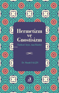 Hermetizm ve Gnostisizm