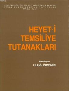 Heyet-i Temsiliye Tutanıklar