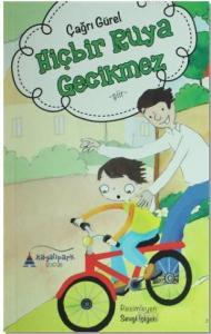 Hiçbir Rüya Gecikmez