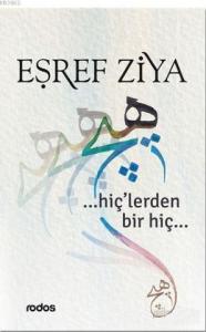 Hiç'lerden Bir Hiç...