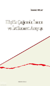 Hiçlik Çağında İman ve İstikamet Arayışı