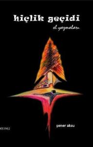 Hiçlik Geçidi El Yazmaları