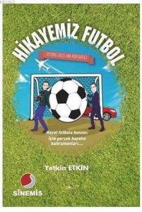 Hikayemiz Futbol