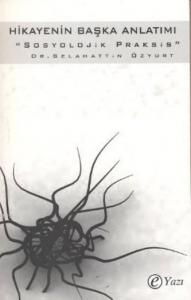 Hikayenin Başka Anlatımı