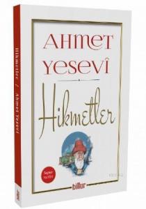 Hikmetler; -Seçme metinler-