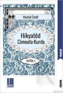 Hikyatêd Cimeata Kurda - Kitêba I.