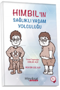 Hımbıl'ın Sağlıklı Yaşam Yolculuğu