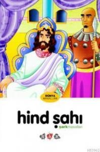 Hind Şahı; Şark Masalları
