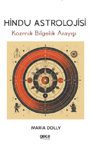 Hindu Astrolojisi;Kozmik Bilgelik Arayışı