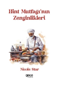 Hint Mutfağı′nın Zenginlikleri