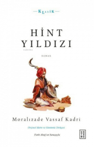 Hint Yıldızı;Orijinal Metin ve Günümüz Türkçesi