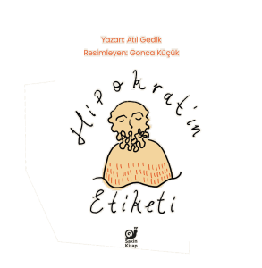Hipokrat’ın Etiketi;Etiketi okuyorum, ne yediğimi biliyorum