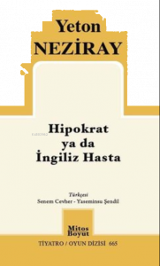 Hipokrat ya da İngiliz Hasta