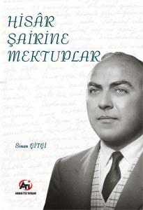 Hisar Şairine Mektuplar