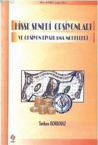 Hisse Senedi Opsiyonları; ve Posiyon Fiyatlama Modelleri