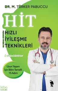 Hit Hızlı İyileşme Teknikleri