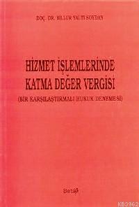 Hizmet İşlemlerinde Katma Değer Vergisi