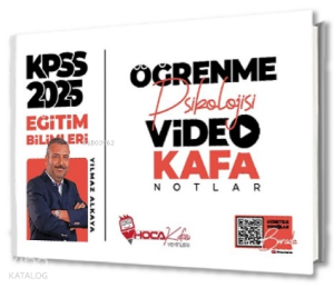 Hoca Kafası 2025 KPSS Eğitim Bilimleri Öğrenme Psikolojisi Video Kafa Notlar