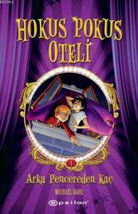 Hokus Pokus Oteli 1; Arka Pencereden Kaç