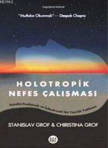 Holotropik Nefes Çalışması