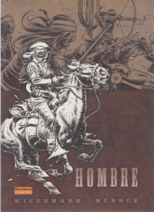 Hombre ;Kurdun Peşinde