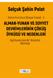 Homo Komünus (Sosyal İnsan) -2