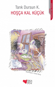 Hoşça Kal Küçük