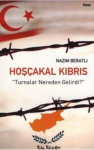 Hoşçakal Kıbrıs; Turnalar Nereden Gelirdi?