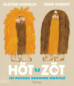 Höt ile Zöt - İki Mağara Adamının Hikâyesi