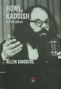 Howl, Kaddish ve Öteki Şiirler