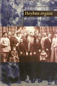 Hoybün Örgütü; ve Hoybun Ayaklanması