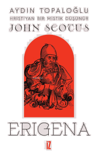 Hristiyan Bir Mistik Düşünür: John Scotus Erigena
