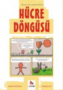 Hücre Döngüsü - Gençler İçin Çizgilerle Bilim