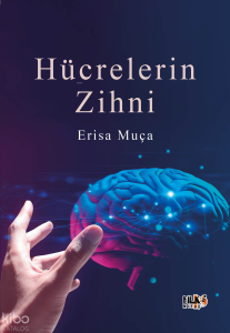 Hücrelerin Zihni
