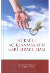 Hükmün Açıklanmasının Geri Bırakılması