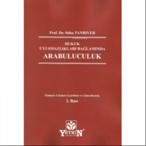 Hukuk Uyuşmazlıkları Bağlamında Arabuluculuk