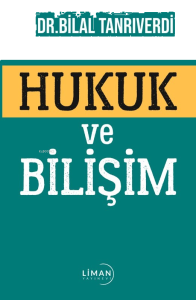 Hukuk ve Bilişim