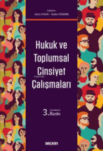 Hukuk ve Toplumsal Cinsiyet Çalışmaları