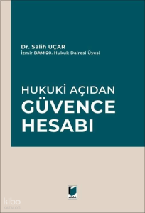 Hukuki Açıdan Güvence Hesabı