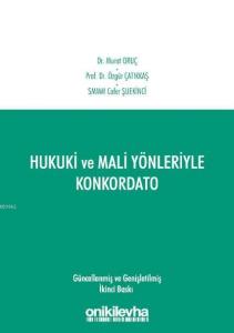 Hukuki ve Mali Yönleriyle Konkordato