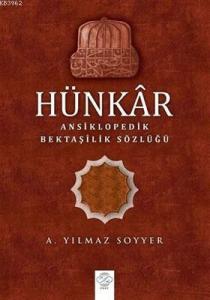 Hünkar Ansiklopedik Bektaşilik Sözlüğü