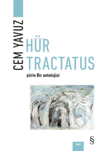 Hür Tractatus;Şiirin Bir Ontolojisi