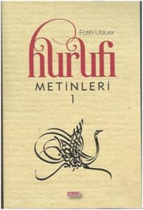 Hurufi Metinleri 1